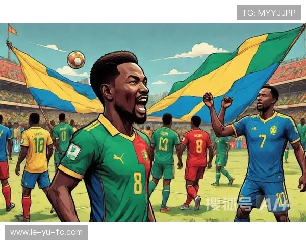 喀麦隆“不可征服狮子”闪耀赛场，勇夺非洲杯关键胜利